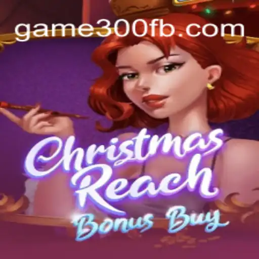 Explorando o Jogo ChristmasReachBonusBuy: Diversão e Estratégia no game300.com