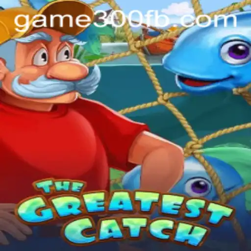TheGreatestCatch: Uma Jornada Abençoada Pela Diversão